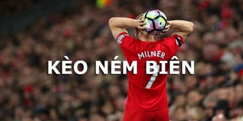 Thông tin về kèo cược đội ném biên đầu tiên